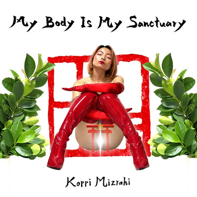 My Body Is My Sanctuary Front Cover