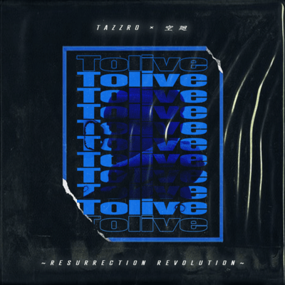 To Live ~ Resurrection Revolution ~ Front Cover