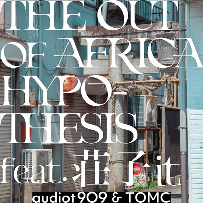 The Out of Africa Hypothesis (feat. Zo Zhit) Front Cover