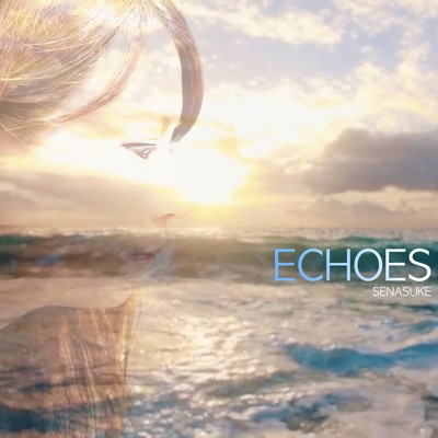 ECHOESのジャケット写真