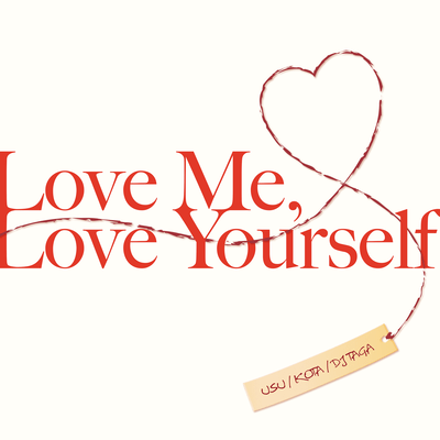 Love me, Love yourselfのジャケット写真