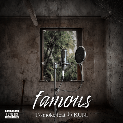 famous (feat. 邦.KUNI)のジャケット写真
