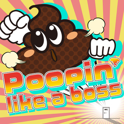 Poopin' like a boss Front Cover