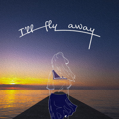 I'll fly away Front Cover