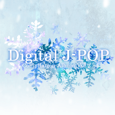 Digital J-POP Compilation Vol.2 Front Cover