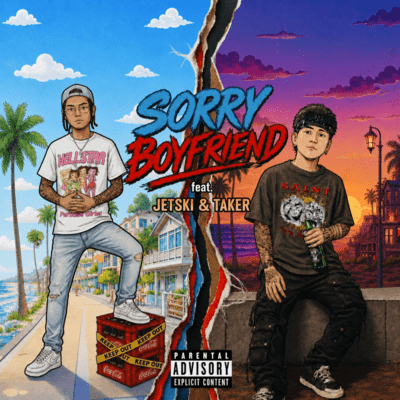 Sorry Boyfriend (feat. JETSKI & TAKER) Front Cover