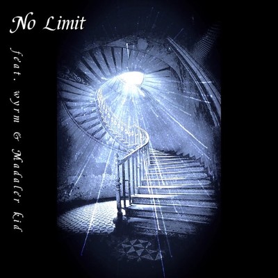 No Limit (feat. wyrm & Madaler kid) Front Cover