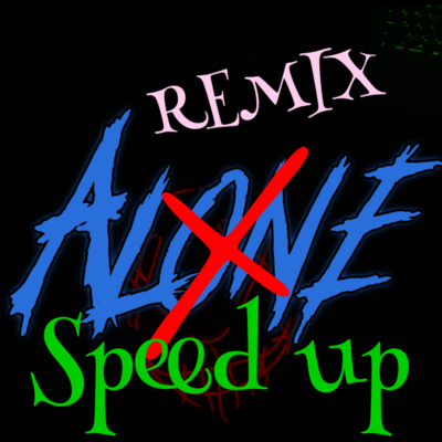 Alone... (Speed UP) Front Cover