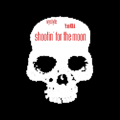Shootin' for the moon (feat. vyxlyfe) Front Cover