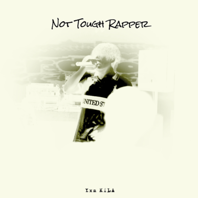 Not Tough Rapper Front Cover