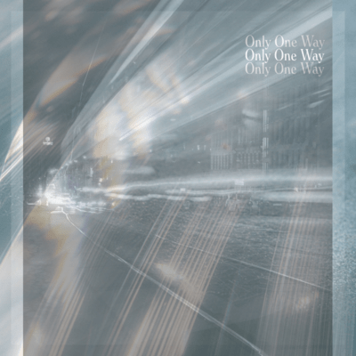 Only One Way Front Cover