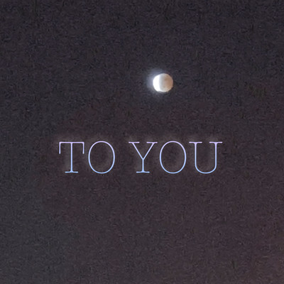 TO YOUのジャケット写真