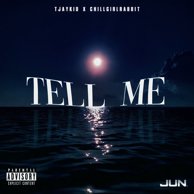 TELL ME (feat. CHILLGIRLRABBIT) Front Cover