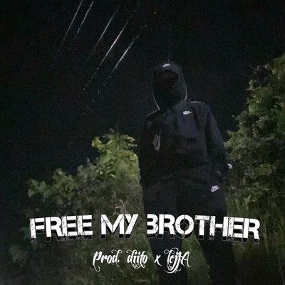 FREE MY BROTHER Front Cover