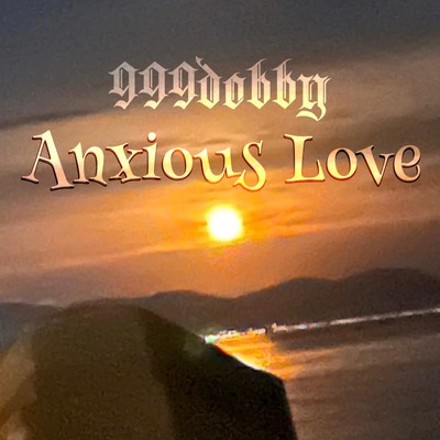 Anxious Love Front Cover