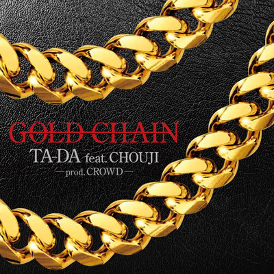 GOLD CHAIN (feat. CHOUJI)のジャケット写真