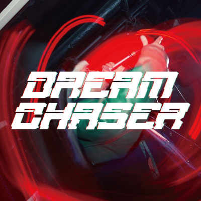 Dream Chaserのジャケット写真