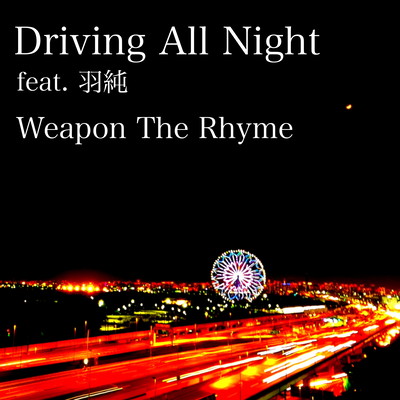 Driving All Night (feat. Hasumi) Front Cover