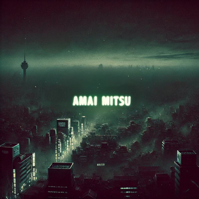 amai mitsu Front Cover