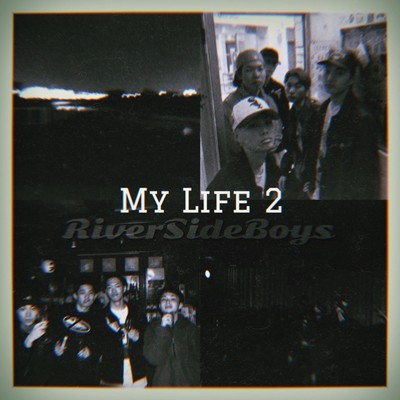 My Life 2のジャケット写真