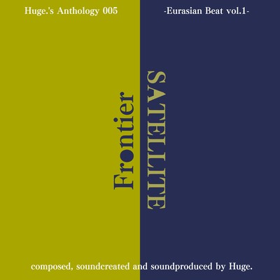 Huge.'s Anthology 005 -Eurasian Beat vol.1- Front Cover