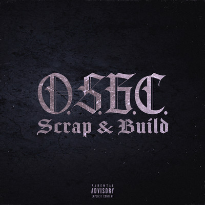 Scrap & Build (feat. Chainsaw Dew, Frb, Bear & Taketo) Front Cover