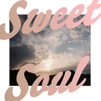 Sweet Soulのジャケット写真