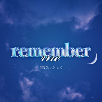 remember me (feat. Di-son)のジャケット写真