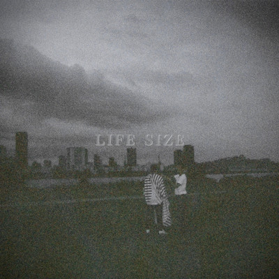 LIFE SIZE Front Cover