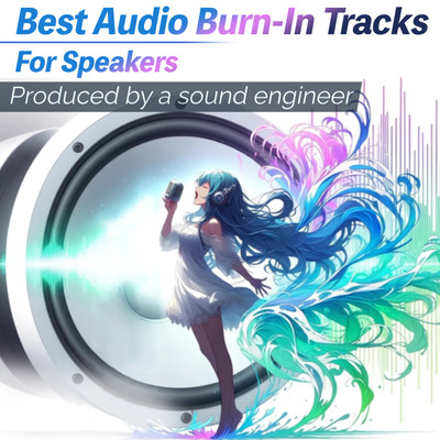 Special sound to improve speaker quality - Best Audio Burn-In Tracks Front Cover