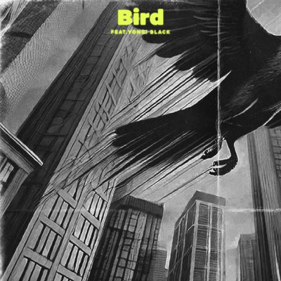 Bird (feat. Yongi Black) Front Cover