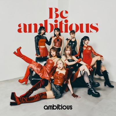 Be ambitiousのジャケット写真
