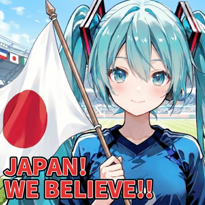 JAPAN! WE BELIEVE!! (feat. HATSUNE MIKU) Front Cover