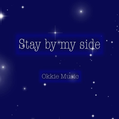Stay by my side (feat. Synthsizer V2 AI HAYDEN & Synthsizer V2 Ai SHEENA2)のジャケット写真