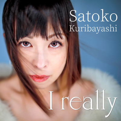 I reallyのジャケット写真