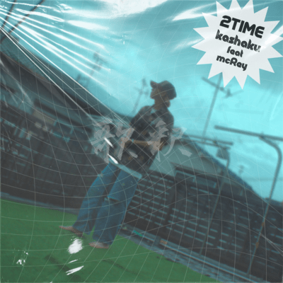 2time (feat. mcRey)のジャケット写真