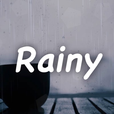 Rainyのジャケット写真