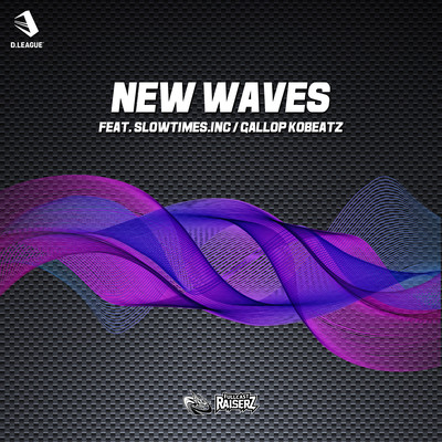 NEW WAVES (feat. Slowtimes.inc & GALLOP KOBeatz)のジャケット写真