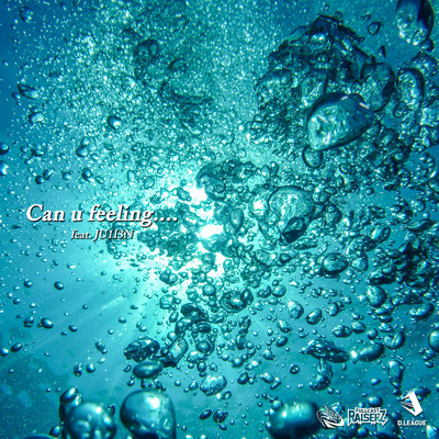 Can u feeling.... (feat. JU1I3N)のジャケット写真