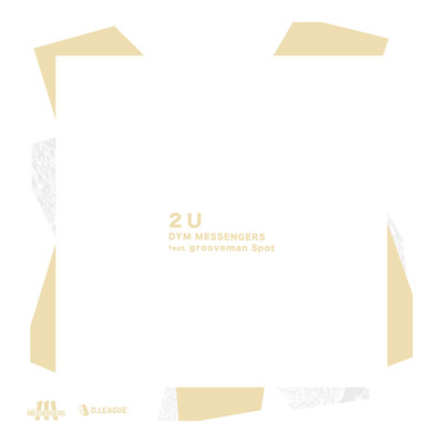 2U (feat. grooveman Spot & COMA-CHI)のジャケット写真