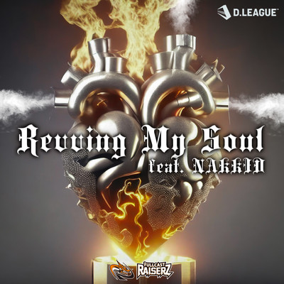 Revving My Soul (feat. NAKKID) Front Cover