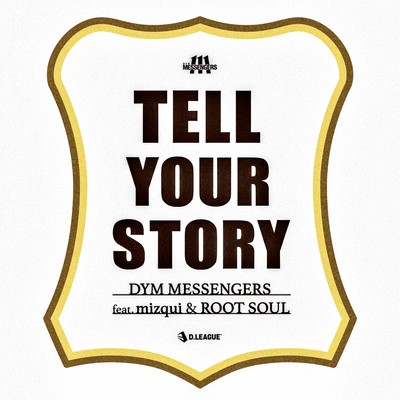 Tell your story (feat. mizqui & ROOT SOUL) Front Cover