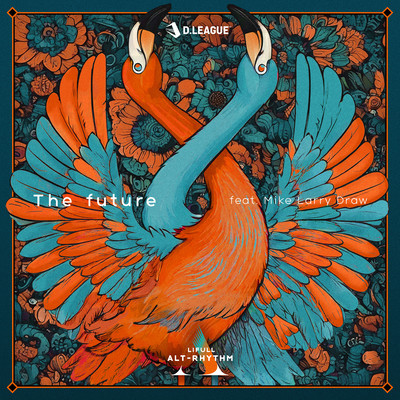 The future (feat. Mike Larry Draw) Front Cover