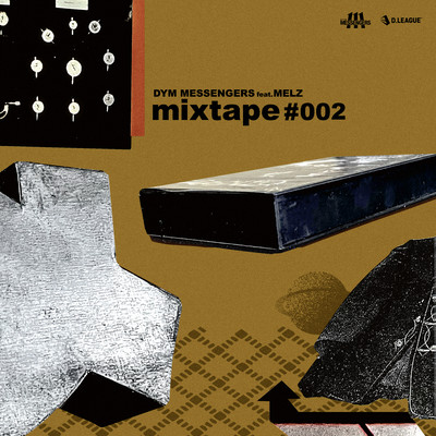 mixtape #002 (feat. MELZ) Front Cover