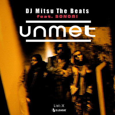 unmet (feat. SONOMI)のジャケット写真