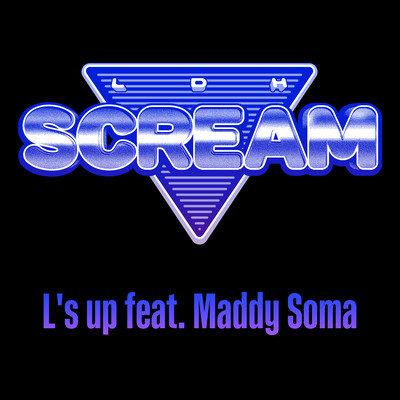 L's up (feat. Maddy Soma)のジャケット写真