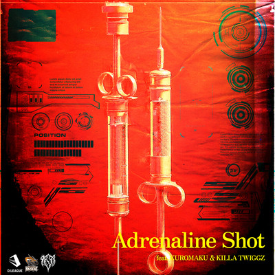 Adrenaline Shot (feat. KUROMAKU & KILLA TWIGGZ) Front Cover