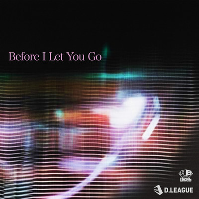 Before I Let You Go (feat. Mike Champion) Front Cover
