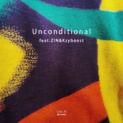 Unconditional (feat. ZIN & Kzyboost) Front Cover