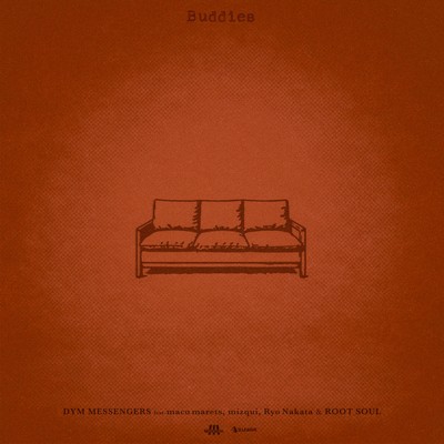 Buddies (feat. maco marets, mizqui, Ryo Nakata & ROOT SOUL)のジャケット写真